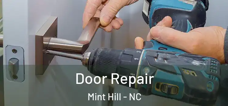 Door Repair Mint Hill - NC